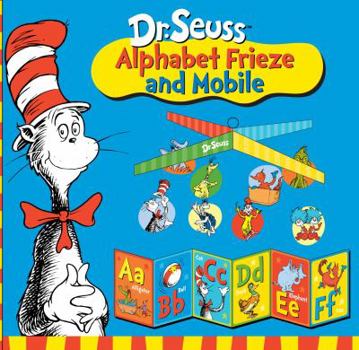 Board book Dr Seuss Alphabet Frieze and Mobile Book