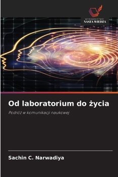 Od laboratorium do zycia (Polish Edition)
