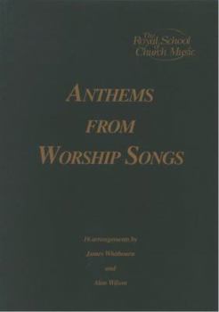 Paperback Anthems from Worship Songs Book