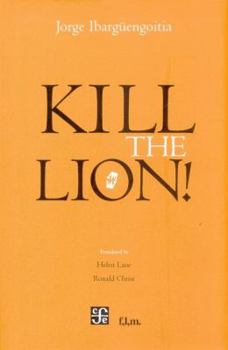 Hardcover Kill the Lion! Book