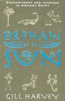 Hardcover Orphan of the Sun Book