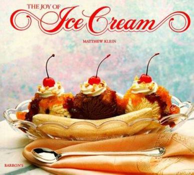 Paperback The Joy of Ice Cream Book