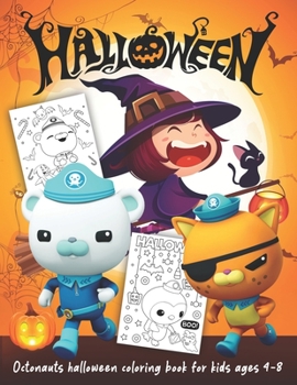 Octonauts Halloween Coloring Book: Great Coloring Book for Kids - 55 High Quality Illustrations