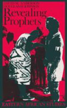 Hardcover Revealing Prophets: Prophecy in Eastern African History Book