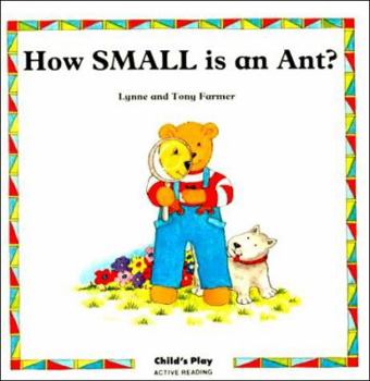 Paperback How Small is an Ant? Book