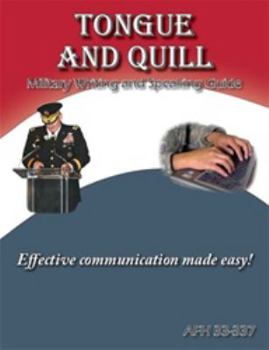 Paperback Tongue and Quill Military Writing and Speaking Guide Book