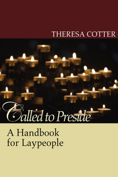 Paperback Called to Preside: A Handbook for Laypeople Book