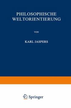 Paperback Philosophische Weltorientierung [German] Book