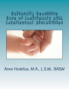Paperback Culturally Sensitive Care of Individuals with Intellectual and Developmental Dis Book