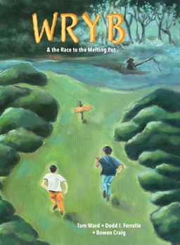Paperback Wryb: The Race to the Melting Pot Book