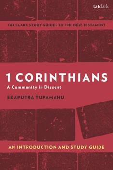 Hardcover 1 Corinthians: A Community in Dissent: An Introduction and Study Guide Book