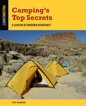 Paperback Camping's Top Secrets: A Lexicon of Modern Bushcraft Book