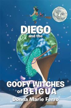 Paperback Diego and the Goofy Witches of Beigua Book