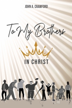 Paperback To My Brothers In Christ Book