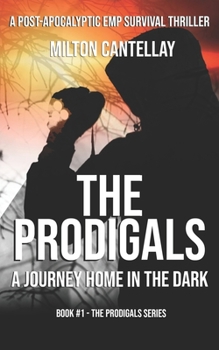 Paperback The Prodigals: A Journey Home in the Dark Book