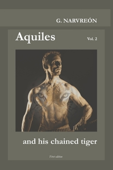 Paperback Aquiles and his chained tiger Book