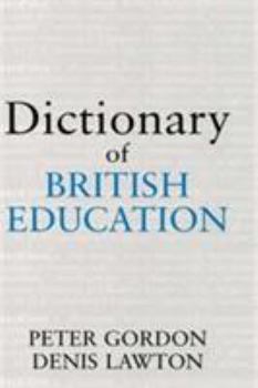 Hardcover Dictionary of British Education Book