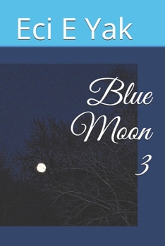 Paperback Blue Moon 3 Book