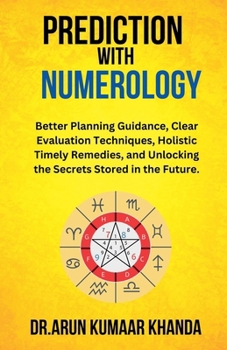 Prediction with Numerology (Journey Through Numbers)