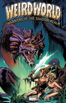 Paperback Weirdworld: Warriors of the Shadow Realm Book