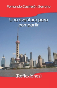 Paperback Una aventura para compartir: (Reflexiones) [Spanish] Book