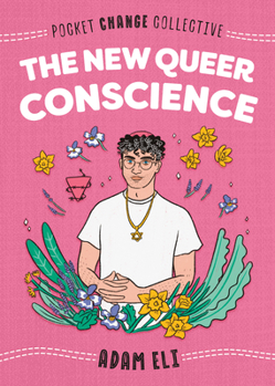 Paperback The New Queer Conscience Book