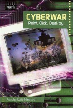 Library Binding Cyberwar: Point. Click. Destroy. Book