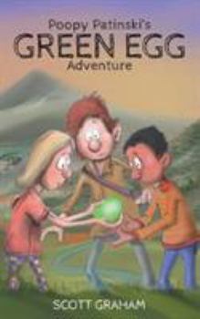 Paperback Poopy Patinski's Green Egg Adventure Book