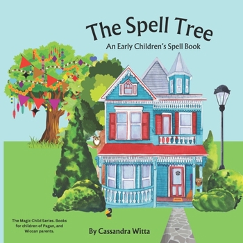 Paperback The Spell Tree: An early children's spell book