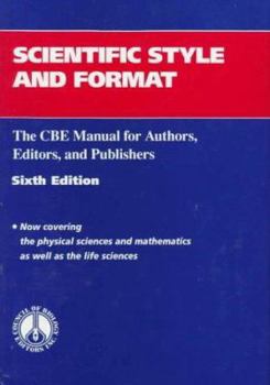 Hardcover Scientific Style and Format: The CBE Manual for Authors, Editors, and Publishers Book