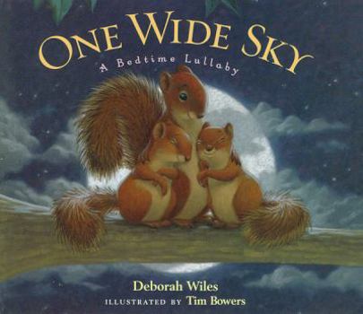 Hardcover One Wide Sky: A Bedtime Lullaby Book