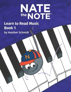 Paperback Nate the Note - Book 1: Learn to Read Music Book