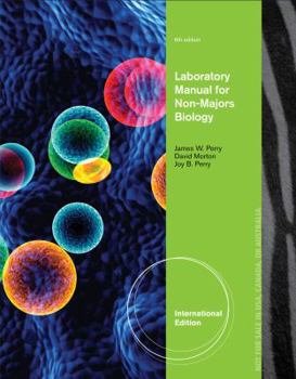 Paperback Laboratory Manual for Non-Majors Biology. David Morton, James Perry, Joy B. Perry Book