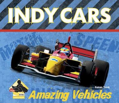 Indy Cars - Book  of the Amazing Vehicles Set 1
