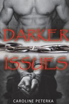 Paperback Darker Issues: Darker Issues: Alex & Blaise Book