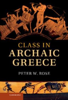 Hardcover Class in Archaic Greece Book