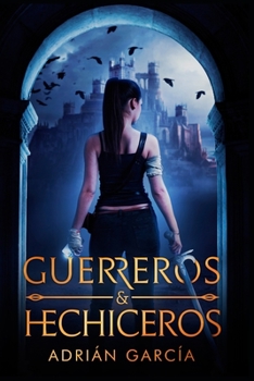 Paperback Guerreros y hechiceros [Spanish] Book