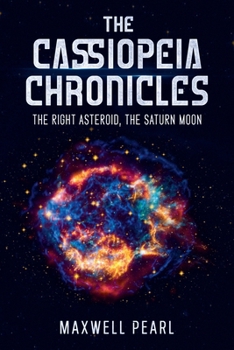 Paperback The Cassiopeia Chronicles Book