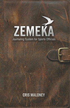ZEMEKA: Journaling System for Sports Officials