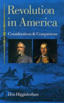 Hardcover Revolution in America: Considerations and Comparisons Book