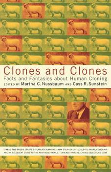 Paperback Clones and Clones: Facts and Fantasies about Human Cloning Book