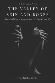 Paperback The Valley of Skin and Bones Book