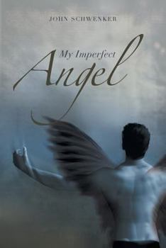 Paperback My Imperfect Angel Book