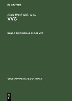 Hardcover Einführung; §§ 1-32 VVG (Großkommentare der Praxis) (German Edition) [German] Book