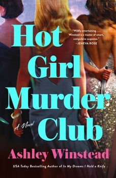 Hot Girl Murder Club: A Novel