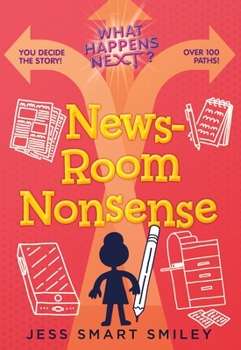Hardcover What Happens Next?: Newsroom Nonsense Book