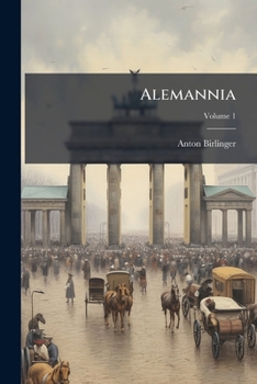Paperback Alemannia; Volume 1 [German] Book