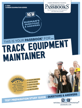 Paperback Track Equipment Maintainer (C-3307): Passbooks Study Guide Volume 3307 Book