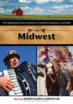 Hardcover The Midwest: The Greenwood Encyclopedia of American Regional Cultures Book