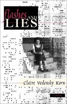Paperback Flashes and Lies: A Novel Book